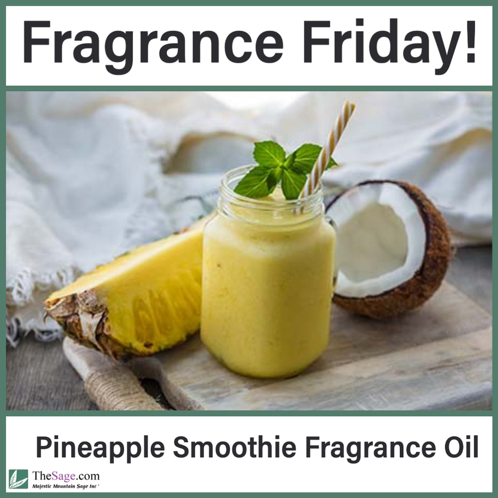 Fragrance Friday: Pineapple Smoothie
